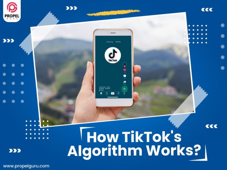 How TikTok's Algorithm Works - Properl Guru Blog