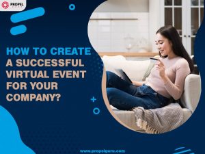Read more about the article 7 Steps To Create a Successful Virtual Event for Your Company