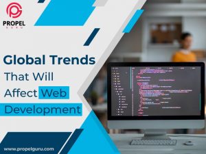 Read more about the article Global Trends That Will Affect Web Development