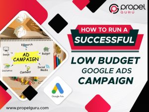 Read more about the article How To Run A Successful Low Budget Google Ads Campaign