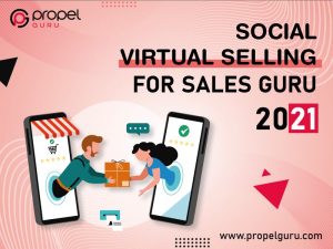 Read more about the article Social Virtual Selling For Sales Guru In 2021