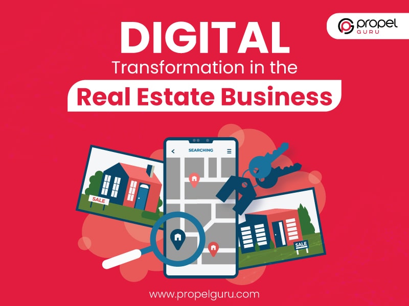 You are currently viewing Digital Transformation in the Real Estate Business