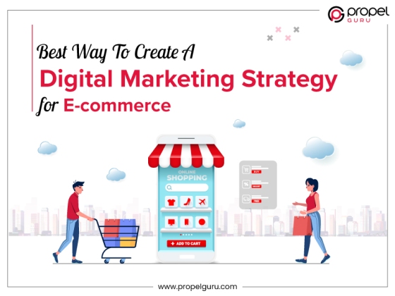 You are currently viewing Best Ways To Create A Digital Marketing Strategy For eCommerce